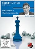 Sizilianisch - Klassische Variante: Fritztrainer: interaktives Video-Schachtraining