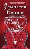 Maybe This Time: A Novel
