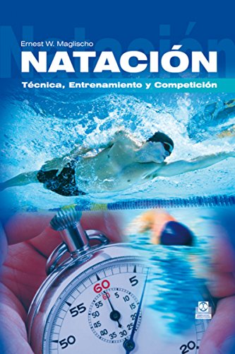 Natación: Técnica, entrenamiento y competición (Deportes)