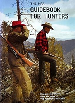 Nra Guidebook for Hunters by National Rifle Association (1986-06-03)