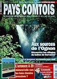  PAYS COMTOIS N? 18 du 01-05-1998 FABRICE GUY ET SYLVAIN GUILLAUME - AUX SOURCES DE L\'OGNON - L\'AUTOROUTE A 39 - CHANTONS COMTOIS - GOUMOIS - LA TRUITE DECHAINE LES PASSION