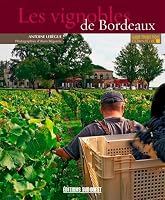 Connaitre Les Vignobles De Bordeaux 2817702670 Book Cover