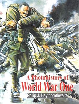 Hardcover A Photohistory of World War One Book