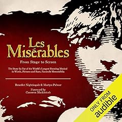 Les Miserables - from Stage to Screen Audiolibro Por Benedict Nightingale, Martyn Palmer arte de portada