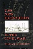 USS New Ironsides in the Civil War