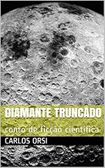 Capa de Diamante Truncado: conto de ficção científica