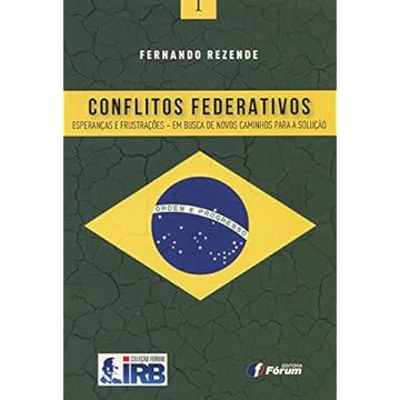 Capa do livro Conflitos federativos: esperanças e frustações