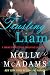 Trusting Liam: A Taking Chances and Forgiving Lies Novel