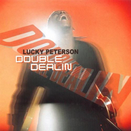 LUCKY PETERSON - DOUBLE DEALIN [Audio CD] LUCKY PETERSON