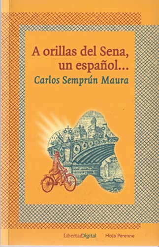 A orillas del sena, un español roman littérature espagnole paris exil