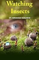 Watching Insects 1512069620 Book Cover