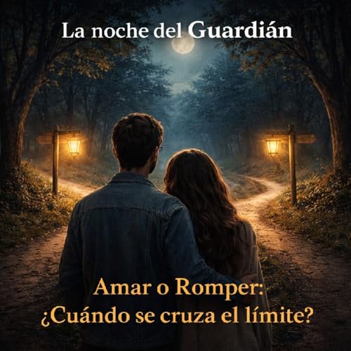 Episodio 40- LA NOCHE DEL GUARDIAN PODCAST