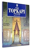 The Topkapi Palace 9754790019 Book Cover