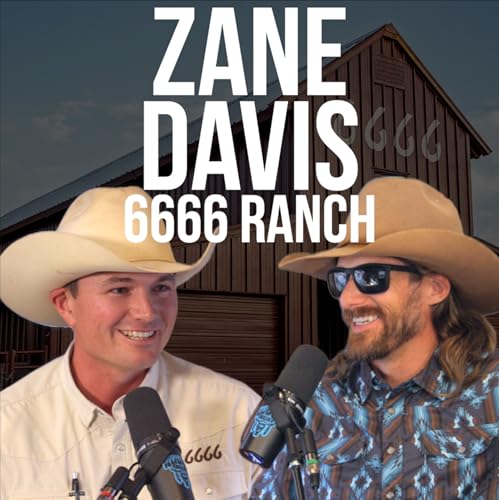 Zane "Gene" Davis 6666 Cowboy - Rodeo Time Podcast 292 copertina