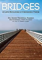Bridges: A Life Building & Crossing Them 1937592502 Book Cover