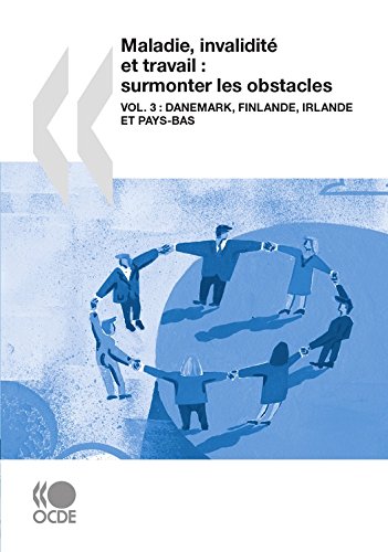 Maladie Invalidite Et Travail Surmonter Les Obstacles Vol 3 Danemark Finlande Irlande Et Pays Bas Emploi Et Le Ma French Edition Ebook Collectif Amazon De Kindle Shop