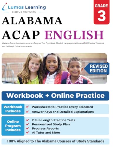 Alabama Comprehensive Assessment Program Test Prep: Grade 3 English Language Arts Literacy (ELA) Practice Workbook and Full-length Online Assessments: ACAP Study Guide