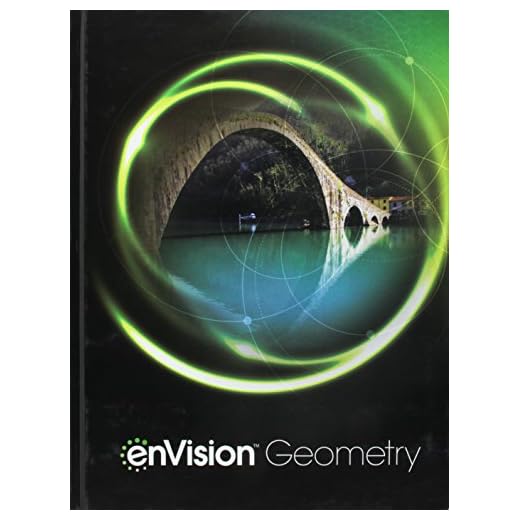 ENVISION AGA COMMON CORE STUDENT EDITION GEOMETRY GRADE 9/10 COPYRIGHT 2018