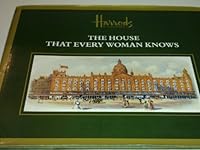 'Harrods, Knightsbridge: The House That Every Woman Knows' 1851702431 Book Cover