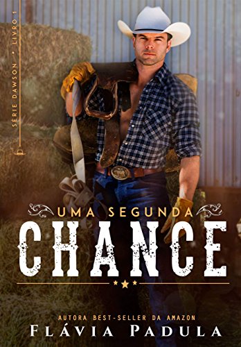 Uma Segunda Chance (Dawson Livro 1)