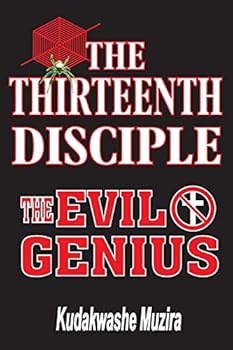 Paperback The Thirteenth Disciple (The Evil Genius) Book