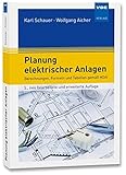anlagen und apparatebauer  Planung elektrischer Anlagen: Berechnungen, Formeln und Tabellen gemäß HOAI