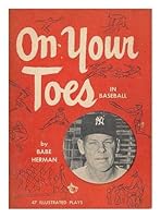 ON YOUR TOES In Baseball B002E5W2E6 Book Cover