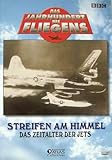  Streifen am Himmel - Das Zeitalter der Jets (DVD) (DVD (52 min) aus der Reihe \'Das Jahrhundert des Fliegens\', BBC)