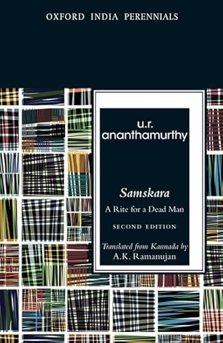 Samskara: A Rite for a Dead Man, Second Edition (Oxford India Perennials Series)