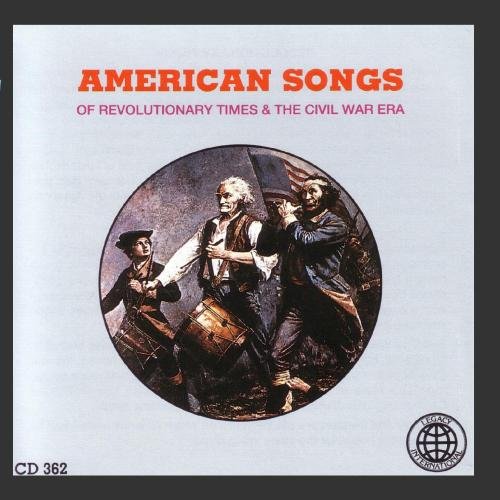 American Songs of Revolutionary Times