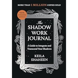 The Shadow Work Journal: A Guide to Integrate and Transcend Your Shadows Paperback – April 23, 2024
