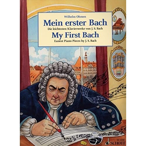 Mein erster Bach - arrangiert für Klavier [Noten / Sheetmusic] Komponist: Bach Johann Sebastian