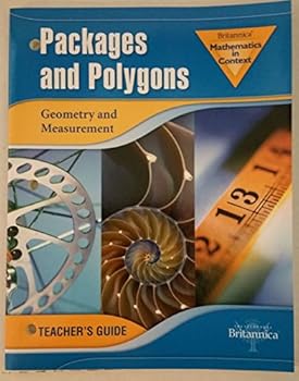 Unknown Binding BRITANNICA MATHEMATICS IN CONTEXT GEOMETRY AND MEASUREMENT-PACKAGES AND POLYGONS TEACHER'S GUIDE Book