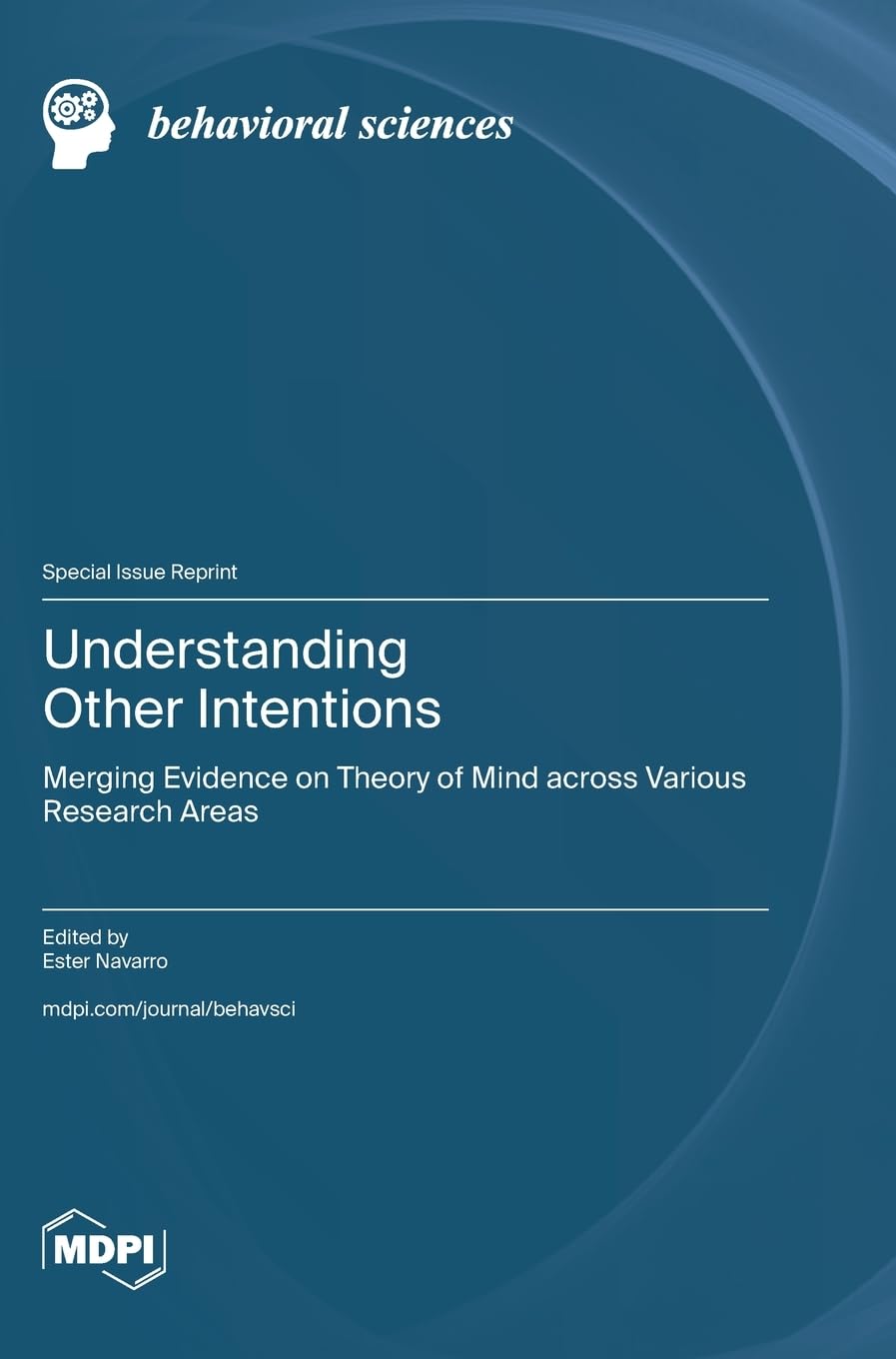 Understanding Other Intentions: Merging Evidence on Theory of Mind across Various Research Areas