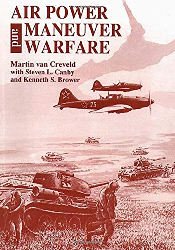 Airpower and Maneuver Warfare