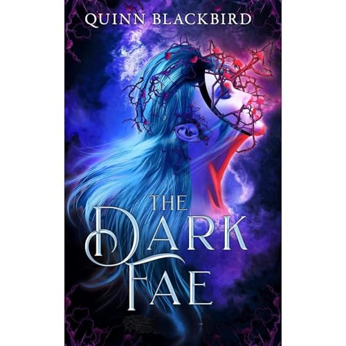 The Dark Fae by Quinn BLACKBIRD episode artwork