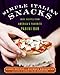 Simple Italian Snacks: More Recipes from Americas Favorite Panini Bar  An Appetizer Cookbook for Elegant Entertaining