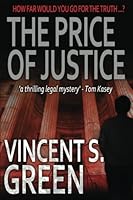 The Price of Justice 1539917460 Book Cover