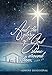 And the Glory of God Shone Around Them: An Advent Devotional (Passion Translation)