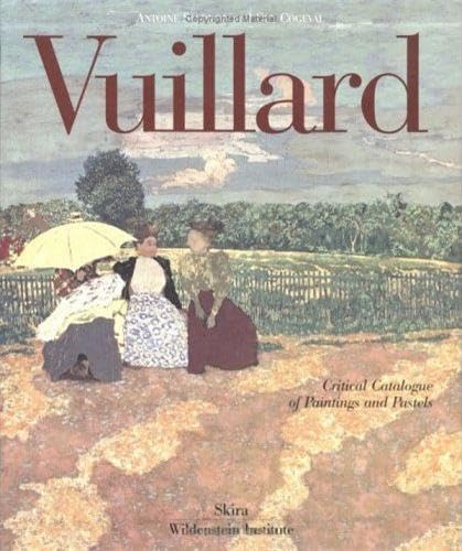 Edouard Vuillard: Catalogue Raisonne      Hardcover – August 16, 2003