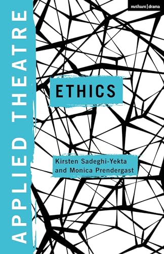 Ethics (Applied Theatre) view 2