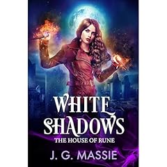 White Shadows Audiobook By J. G. Massie cover art