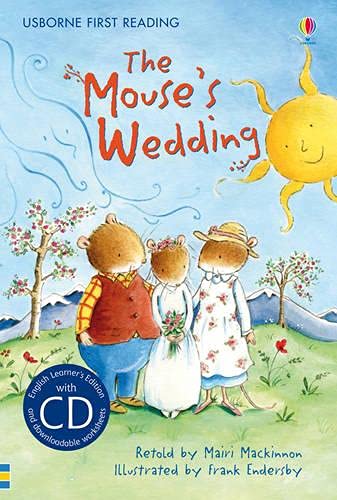 First Reading Three: The Mouse's Wedding (First Reading Level 3)