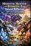  Monster Hunter Stories 3: Twisted Reflection Game Guide: “A Rider\'s Path Through Crystal and Kinship”