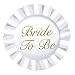 Bride To Be Satin Button Party Accessory | White | 3.5-Inch | (1-Count)