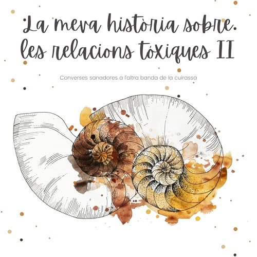 『La meva història sobre les relacions tòxiques II』のカバーアート