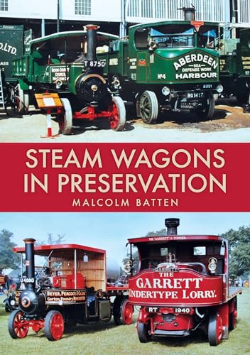 Amberley Publishing Steam Wagons in Preservation.