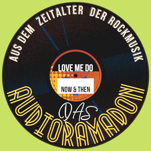 Love Me Do, Now & Then