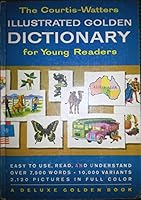 Illustrated Golden Dictionary for Young Readers B001NNT0R2 Book Cover