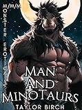 Man and Minotaurs: M/M/M Monster Erotica